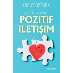 Kalbin Aynası Pozitif İletişim