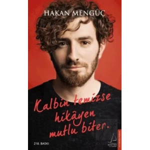 Kalbin Temizse Hikayen Mutlu Biter