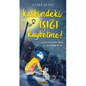 Kalbindeki Işığı Kaybetme !