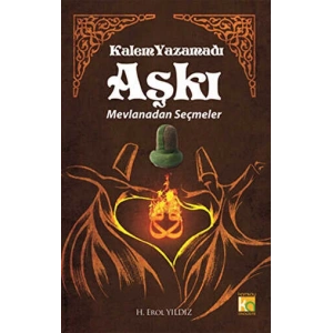 Kalem Yazamadı Aşkı
