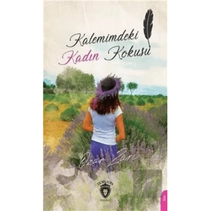 Kalemimdeki Kadın Kokusu