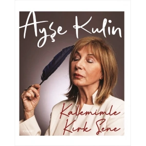 Kalemimle Kırk Sene (Ciltli)