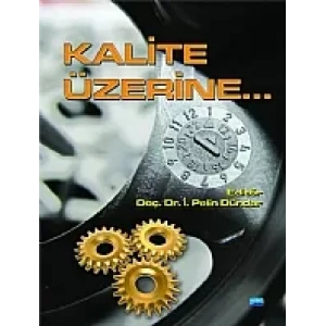 Kalite Üzerine