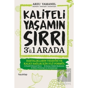 Kaliteli Yaşamın Sırrı 3ü 1 Arada