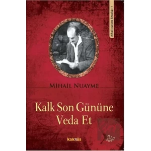 Kalk Son Gününe Veda Et