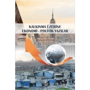 Kalkınma Üzerine Ekonomi - Politik Yazılar