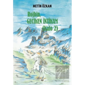 Kalo 2 / Rojbin - Geciken İntikam