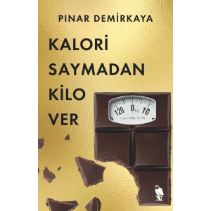 Kalori Saymadan Kilo Ver