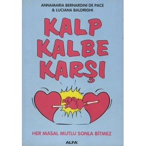 Kalp Kalbe Karşı