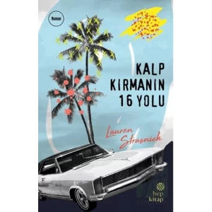 Kalp Kırmanın 16 Yolu