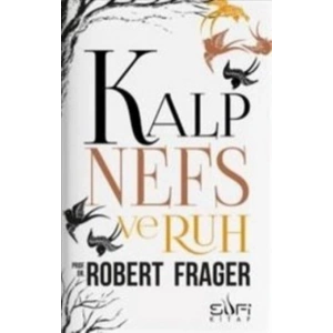 Kalp, Nefs Ve Ruh