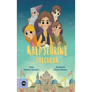 Kalp Şehrine Yolculuk