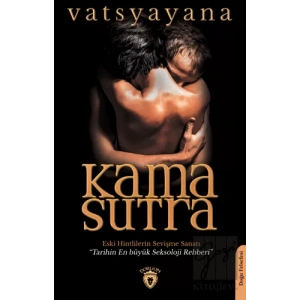 Kama Sutra - Eski Hintlilerin Sevişme Sanatı