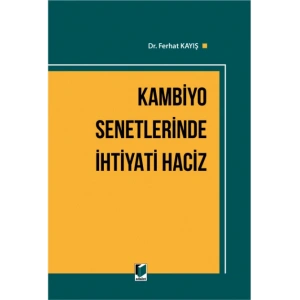 Kambiyo Senetlerinde İhtiyati Haciz