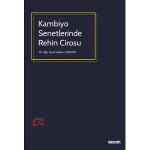 Kambiyo Senetlerinde Rehin Cirosu