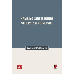 Kambiyo Senetlerinde Sebepsiz Zenginleşme