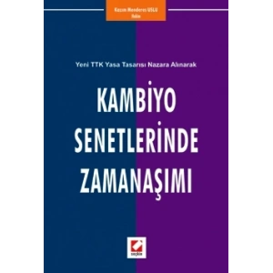 Kambiyo Senetlerinde Zamanaşımı
