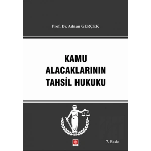 Kamu Alacaklarının Tahsil Hukuku