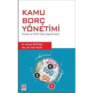 Kamu Borç Yönetimi Ahmet Köstekçi