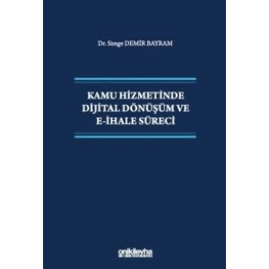 Kamu Hizmetinde Dijital Dönüşüm ve E-İhale Süreci