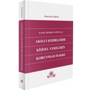Kamu Hizmetlerinde Akıllı Şehirlerde Kişisel Verilerin Korunması