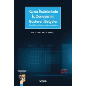 Kamu İhalelerinde İş Deneyimini Gösteren Belgeler Güncel Emsal Kararlar ve Konu Anlatımlı