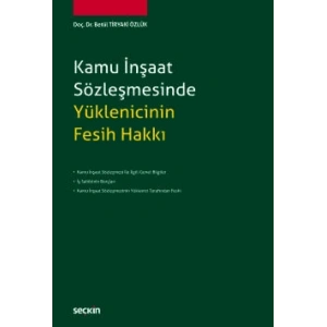 Kamu İnşaat Sözleşmesinde Yüklenicinin Fesih Hakkı