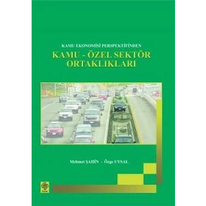 Kamu-Özel Sektör Ortaklıkları Mehmet Şahin