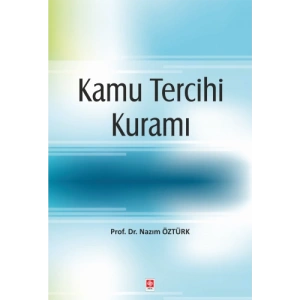 Kamu Tercihi Kuramı Nazım Öztürk