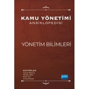 Kamu Yönetimi Ansiklopedisi - YÖNETİM BİLİMLERİ