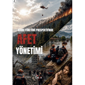 Kamu Yönetimi Perspektifinde Afet Yönetimi