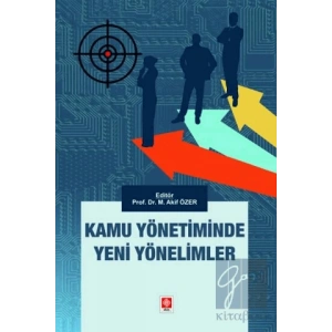 Kamu Yönetiminde Yeni Yönelimler