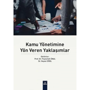 Kamu Yönetimine Yön Vren Yaklaşımlar