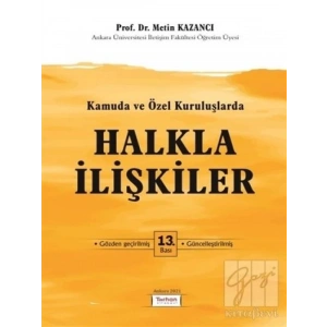 Kamuda ve Özel Kuruluşlarda Halkla İlişkiler