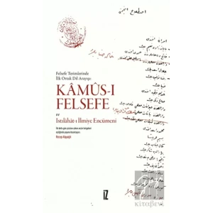 Kamus-ı Felsefe Ve Istılahat-ı İlmiye Encümeni