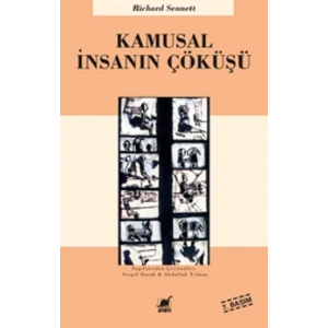 Kamusal İnsanın Çöküşü