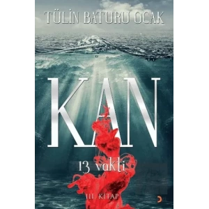 Kan: 13 Vakti