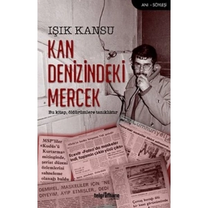 Kan Denizindeki Mercek