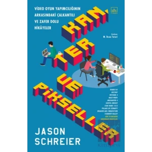 Kan Ter ve Pikseller: Video Oyun Yapımcılığının Arkasındaki Çalkantılı ve Zafer Dolu Hikayeler