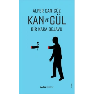 Kan ve Gül