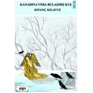 Kanadına Veba Bulaşmış Kuş