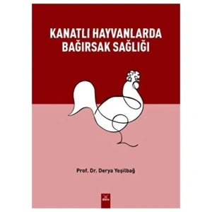 Kanatlı Hayvanlarda Bağırsak Sağlığı