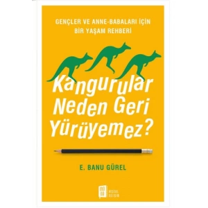 Kangurular Neden Geri Yürüyemez?