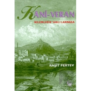 Kani - Veran İkilemlerde Saklı Larnaka