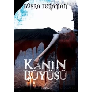 Kanın Büyüsü