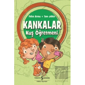 Kankalar - Kuş Öğretmeni