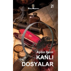 Kanlı Dosyalar