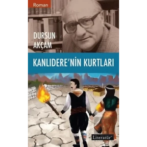 Kanlıderenin Kurtları