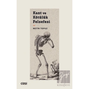 Kant ve Kötülük Felsefesi