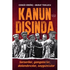 Kanun Dışında